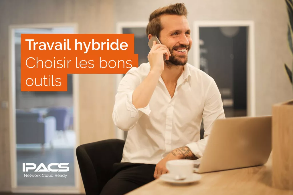 Travail hybride : choisi les bons outils (3CX, Teams)